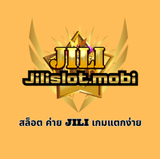 สล็อต ค่าย jili เกมแตกง่าย